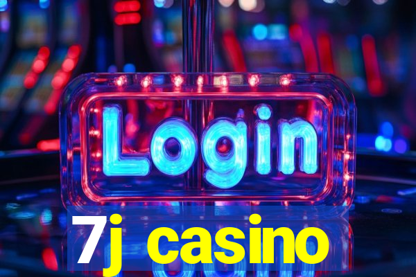 7j casino